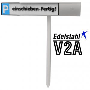 reinkedesign Parkplatz Schilder- Halterung aus Edelstahl für KFZ- Schilder BZW. Kennzeichen mit Pfosten zum einschlagen oder betonieren. Schildmontage werkzeuglos durch einschieben! (mit Pfosten)